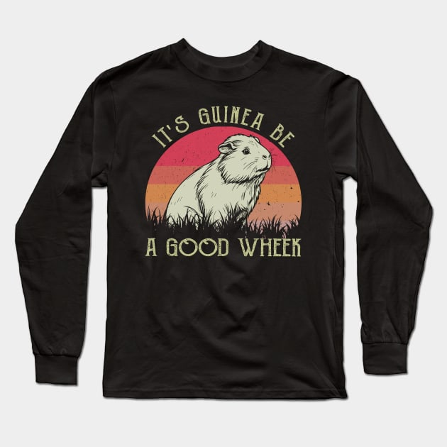 Cute and Curled Guinea Pig It's Guinea Be A Good Wheek Long Sleeve T-Shirt by Merle Huisman